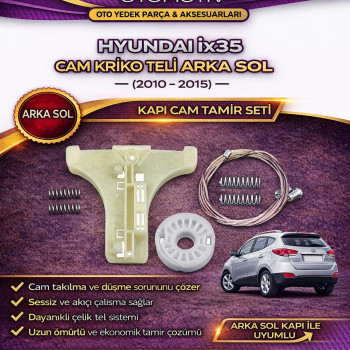 Hyundai ix35 Cam Kriko Teli Arka Sol (2010-2015) – Kapı Cam Tamir Seti