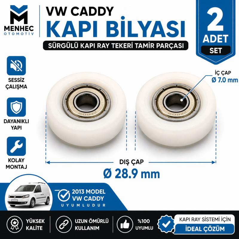 Volkswagen Caddy Sürgü Kapı Ray Tekeri 2’li Bilya Seti