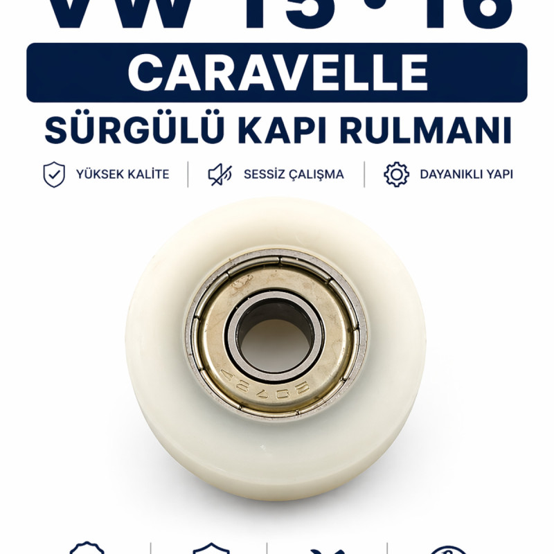 VW T5 T6 Caravelle Sürgülü Kapı Rulmanı Kapı Ray Rulmanı Kayar Kapı Tekeri