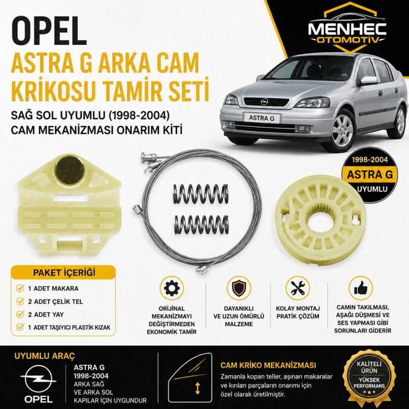 Opel Astra G Arka Cam Krikosu Tamir Seti Sağ Sol Uyumlu (1998-2004) Cam Mekanizması Onarım Kiti