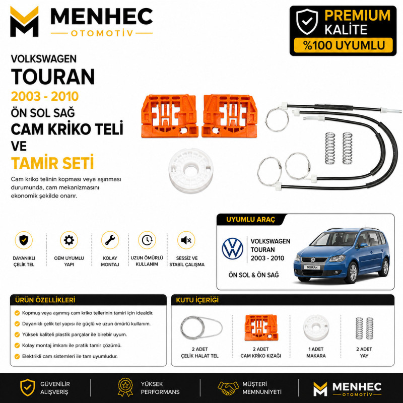Volkswagen Touran 2003-2010 Ön Sol Sağ Cam Kriko Teli ve Tamir Seti Volkswagen Touran 2003-2010 Ön Sol Sağ Cam Kriko Teli ve Tamir Seti