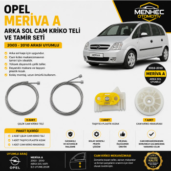 Opel Meriva A Arka Sol Cam Kriko Teli ve Tamir Seti (2003-2010) Cam Mekanizması Onarım Kiti