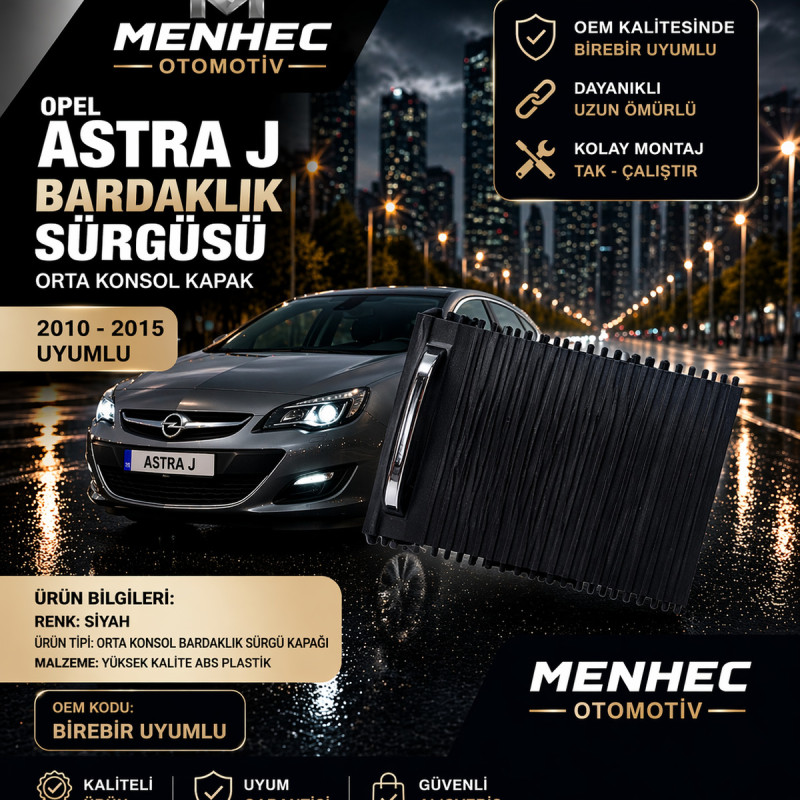 Opel Astra J Bardaklık Kapağı Sürgülü Kapak Orta Konsol Siyah 2010-2015