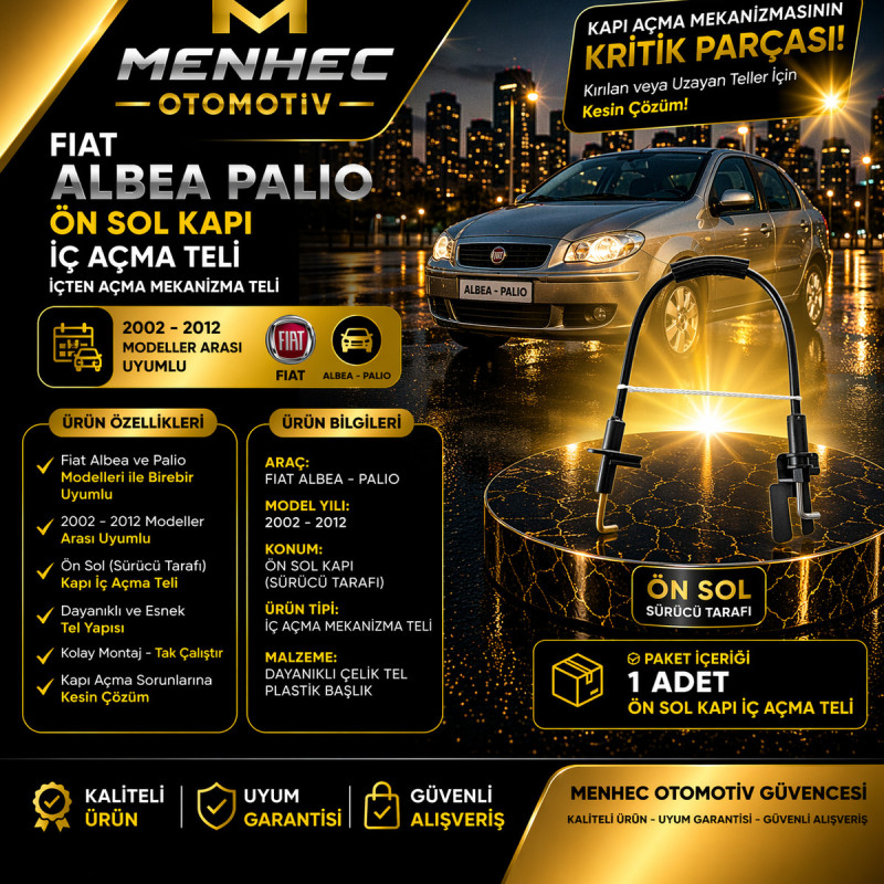 Albea Palio Kapı İç Açma Teli Ön Sol İçten Açma Mekanizma 2002-2012