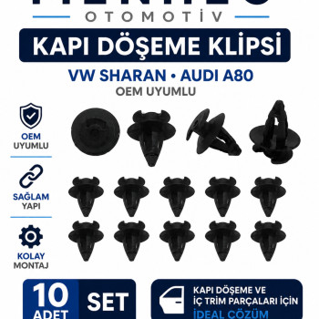 VW Sharan Audi A80 Kapı Döşeme Klipsi 10 Adet Set Panel Sabitleme Klipsi OEM Uyumlu