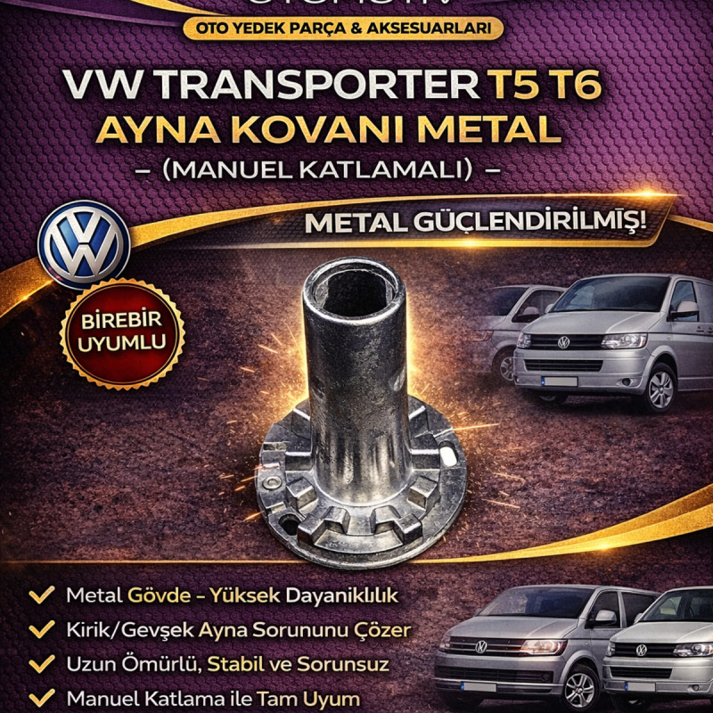 VW Transporter T5 T6 Ayna Kovanı Metal – Manuel Katlamalı Ayna Mekanizması