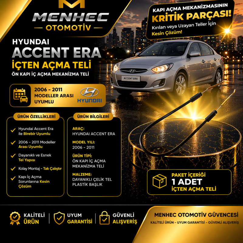 Accent Era Kapı İç Açma Teli Ön Kapı Mekanizma Teli 2006-2011