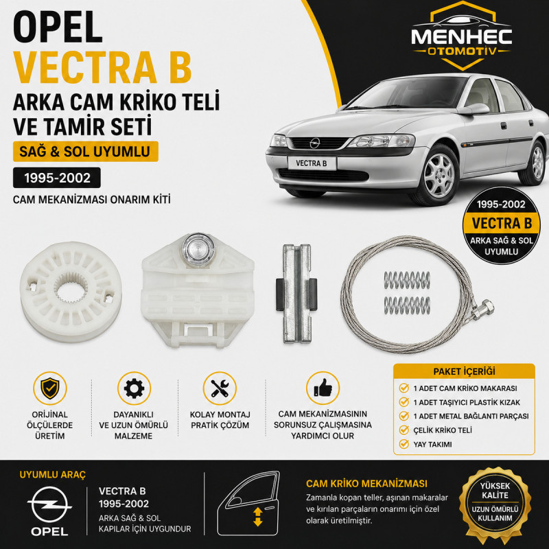 Opel Vectra B Arka Cam Kriko Teli ve Tamir Seti Sağ Sol Uyumlu (1995-2002) Cam Mekanizması Onarım Kiti