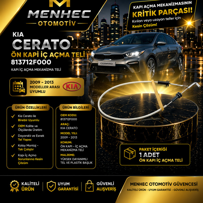 Kia Cerato Ön Kapı İç Açma Teli 813712F000 Kapı Açma Mekanizma Teli (2009-2013 Uyumlu) Kia Cerato Ön Kapı İç Açma Teli 813712F000 Kapı Açma Mekanizma Teli (2009-2013 Uyumlu)