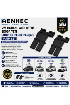 VW Tiguan Audi Q3 Q5 Skoda Yeti Sunroof Perde Parçası Yarım Set Perde Mekanizma Tamir Kiti OEM Uyumlu