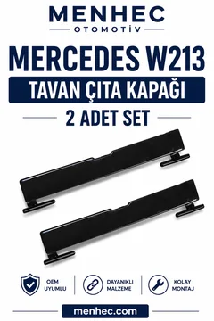 Mercedes W213 Tavan Çıta Kapağı 2 Adet Set Port Bagaj Kapak OEM Uyumlu