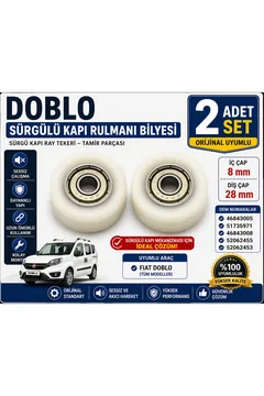 Fiat Doblo Sürgülü Kapı Rulmanı Bilyesi İç 8mm Dış 28mm 2 Adet Set OEM 46843005 51735971