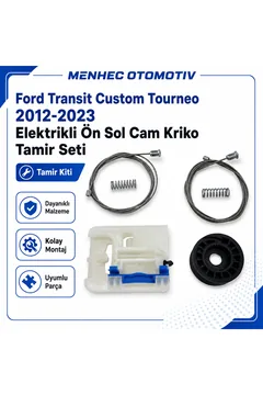 Ford Transit Custom Tourneo Ön Sol Cam Kriko Tamir Seti 2012-2023 Elektrikli Cam Mekanizması