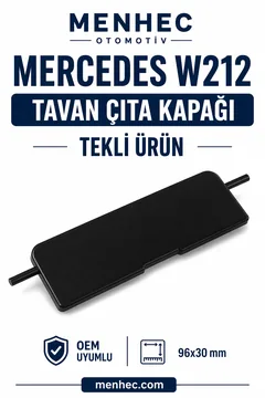 Mercedes W212 Tavan Çıta Kapağı Tekli Port Bagaj Kapak 2126902882 Uyumlu