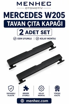 Mercedes W205 Tavan Çıta Kapağı 2 Adet Set Port Bagaj Bağlantı Kapağı OEM Uyumlu