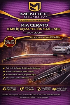 Kia Cerato Kapı İç Açma Teli Ön Sağ + Sol (2004-2009) – Kapı Açma Mekanizma Teli
